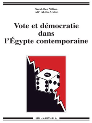 cover image of Vote et démocratie dans l'Égypte contemporaine